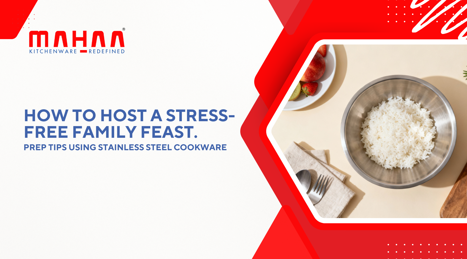 How to Host a Stress-Free Family Feast: Prep Tips Using Stainless Steel Cookware