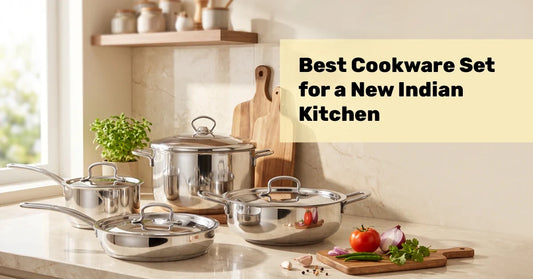Best Cookware Set for a New Indian Kitchen