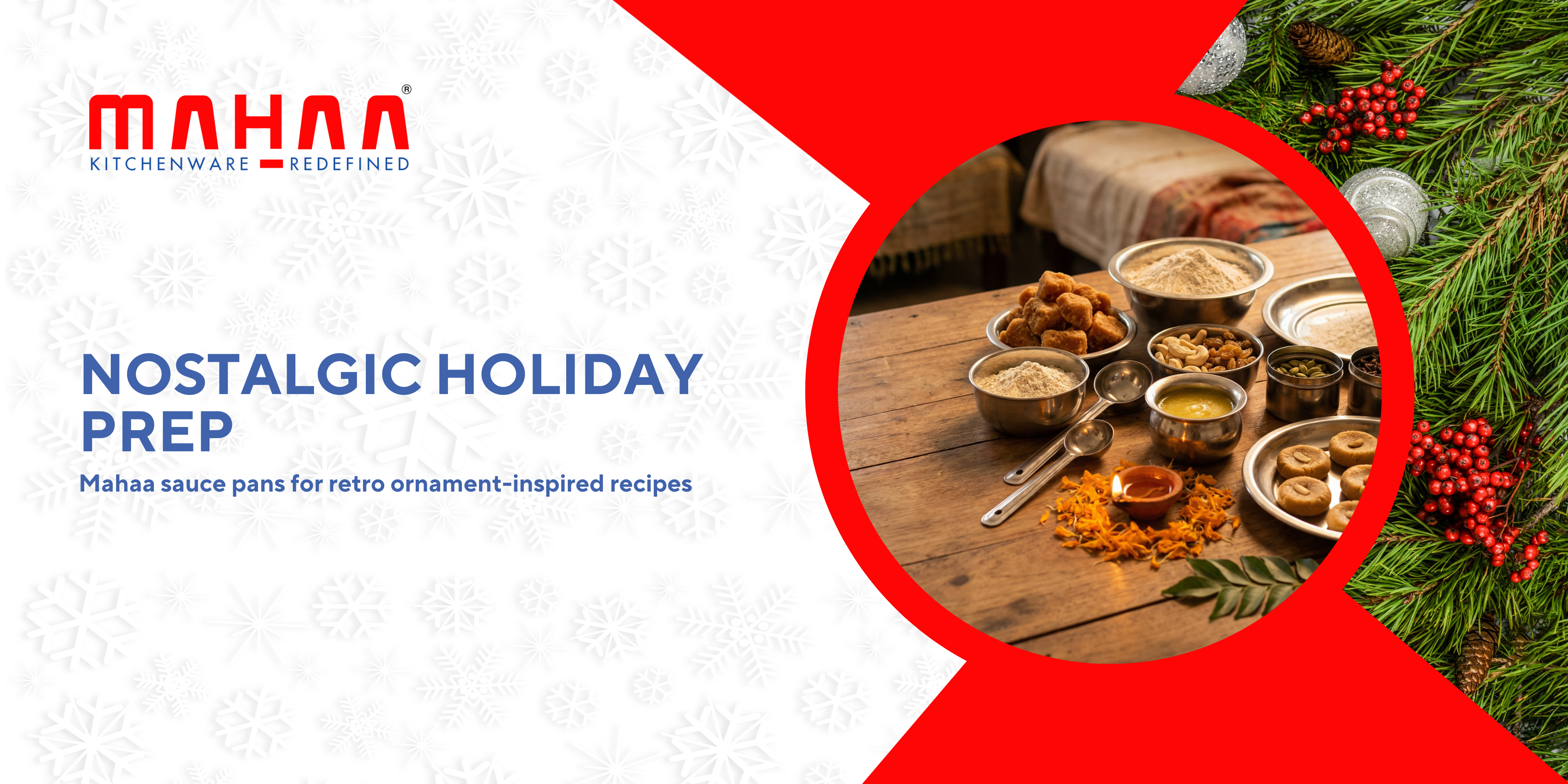 Nostalgic Holiday Prep: Mahaa sauce pans for retro ornament-inspired recipes.
