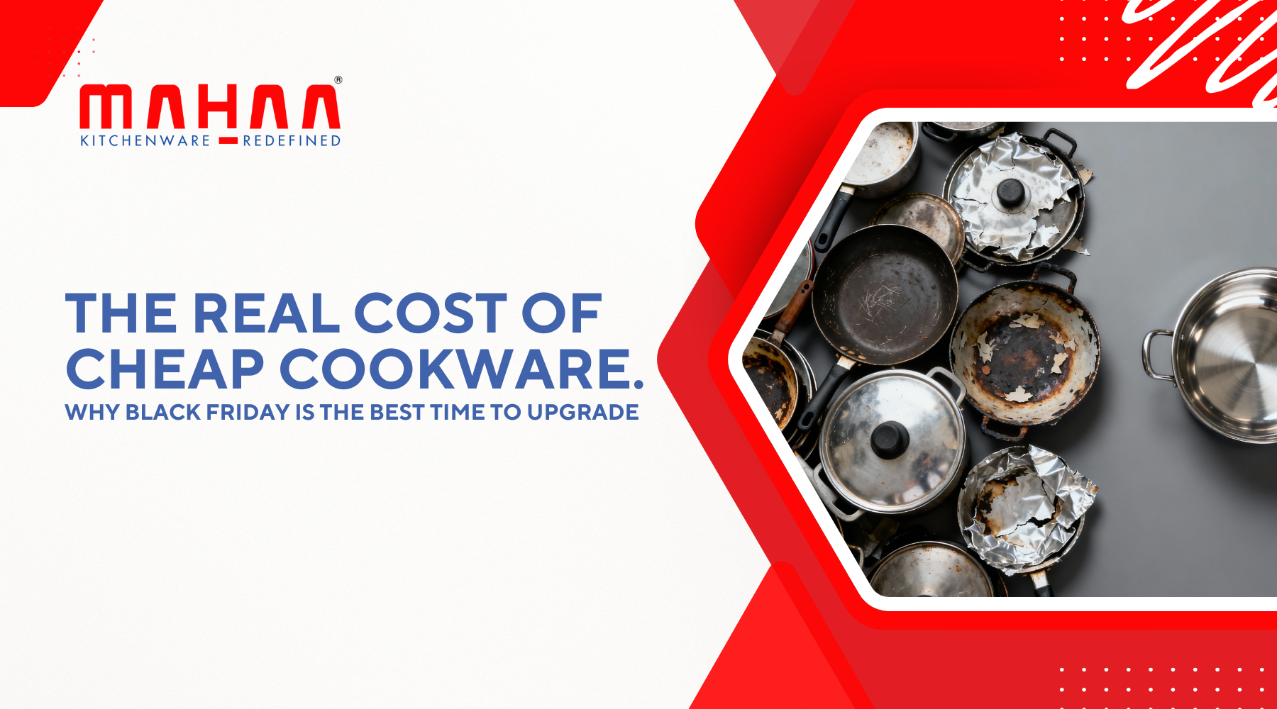 The Real Cost of Cheap Cookware: Why Black Friday Is the Best Time to Upgrade