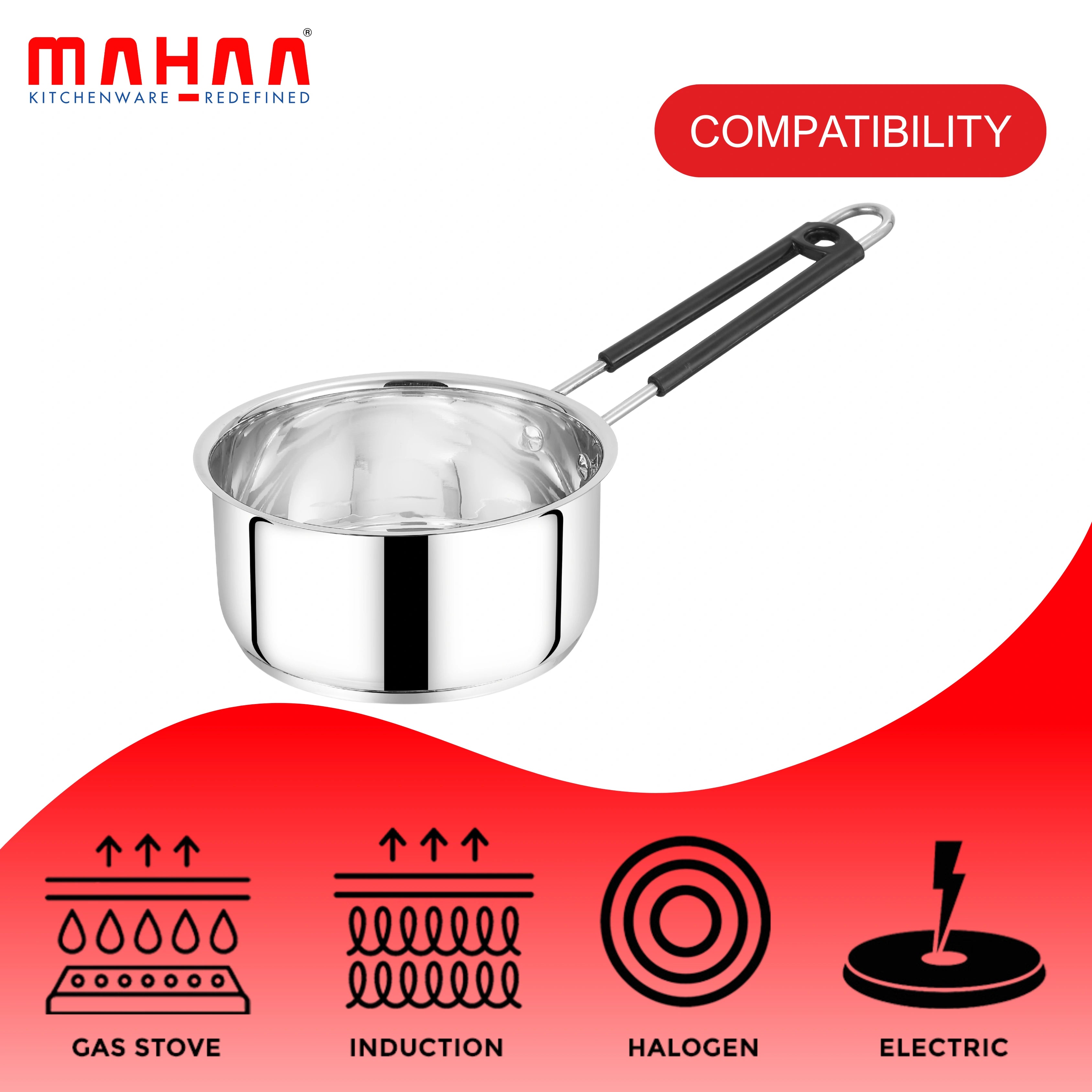 MAHAA Utena Stainless Steel Sauce Pan – Tea, Milk, Soup, Maggie Pan | Tri Ply Base | Non-stick | Gas & Induction Compatible | StayCool+ Handle | 14cm / 16cm / 18cm / 20cm